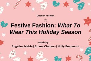 Festive Fashion: What To Wear This Holiday Season