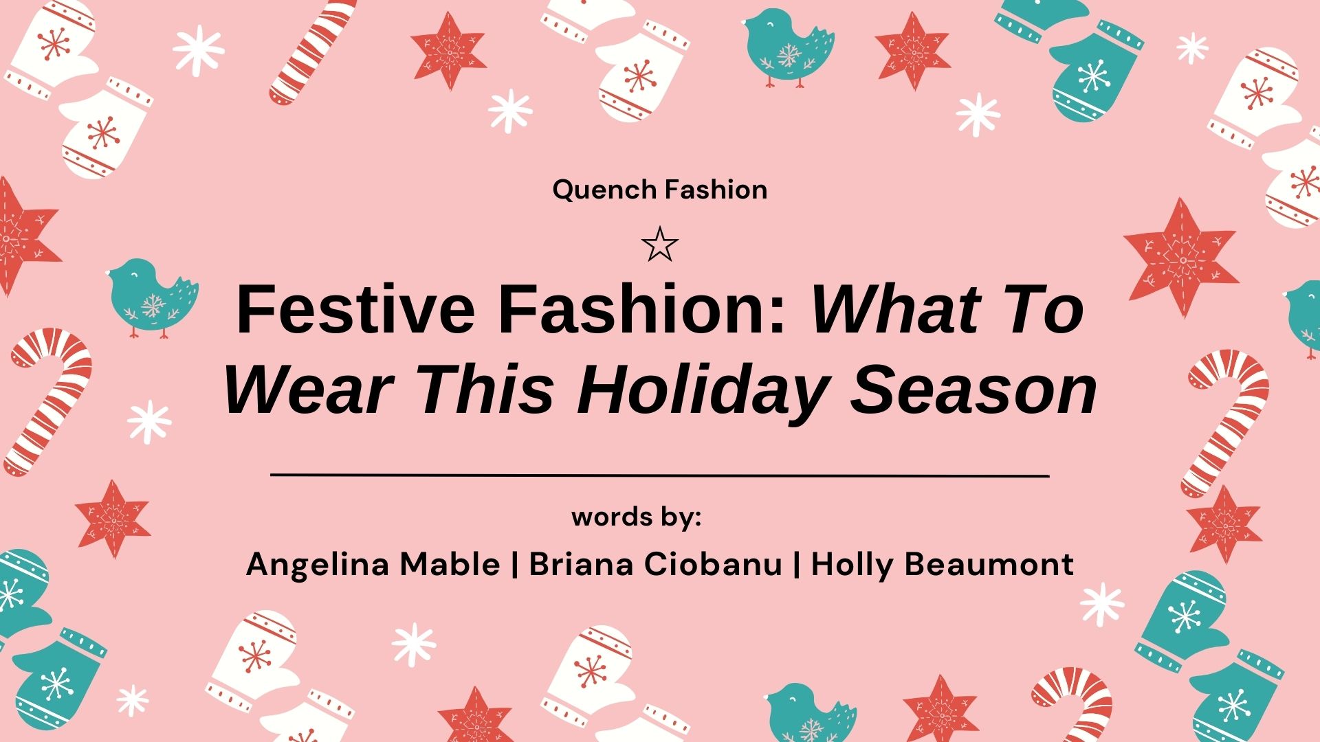 Festive Fashion: What To Wear This Holiday Season